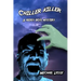 Chiller Killer: A Reddy Boys Mystery