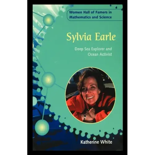 Sylvia Earle: Deep Sea Explorer and Ocean Activist