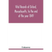 Vital records of Oxford, Massachusetts, to the end of the year 1849