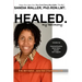 Healed.: My Testimony