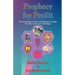 Prophecy for Profit