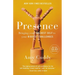 Presence: Bringing Your Boldest Self to Your Biggest Challenges