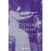 Victorian Alchemy: Science, Magic and Ancient Egypt