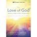 The Love of God Holds Creation Together: Andrew Fuller's Theology of Virtue
