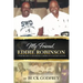 My Friend Eddie Robinson: A Memoir About Grambling's American Coaching Legend