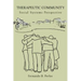 Therapeutic Community: Social Systems Perspective