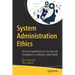 System Administration Ethics: Ten Commandments for Security and Compliance in a Modern Cyber World