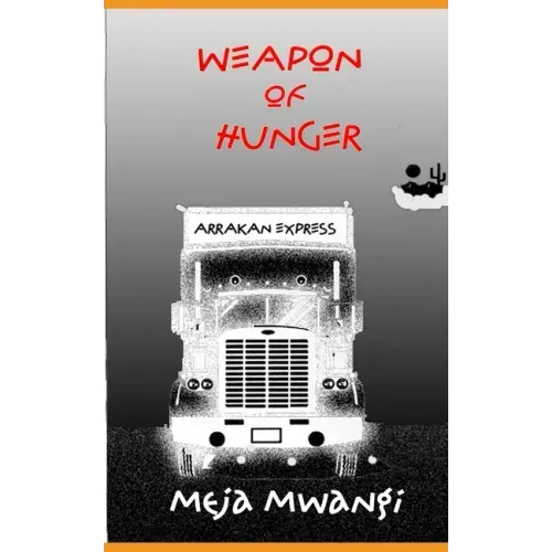 Weapon of Hunger
