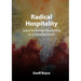 Radical Hospitality - space for human flourishing in a complex world