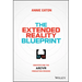 The Extended Reality Blueprint: Demystifying the Ar/VR Production Process