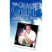 The Greatest Gift