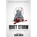 Quiet Storm: Montega Chronicles Book 3