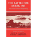 The Battle for Kursk, 1943: The Soviet General Staff Study