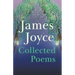 James Joyce - Collected Poems