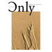 Only: Poems