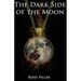 The Dark Side of the Moon