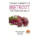 Health Benefits of Beetroot