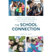 The School Connection: Parents, Teachers, and School Leaders Empowering Youth for Life Success