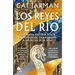 Reyes del Rio, Los