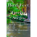 Bird Feet and the Twelve Steps: A thoughtful seeker finds Al-Anon recovery
