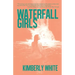 Waterfall Girls