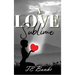 A Love Sublime