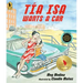 Tia ISA Wants a Car
