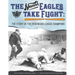 The Newark Eagles Take Flight: The Story of the 1946 Negro League Champions