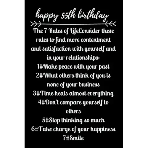 happy55th birthday The 7 Rules of Life