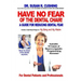Have No Fear of the Dental Chair: A Guide for Reducing Dental Fear