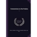 Commentary on the Psalms: 1