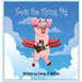 Toots the Flying Pig