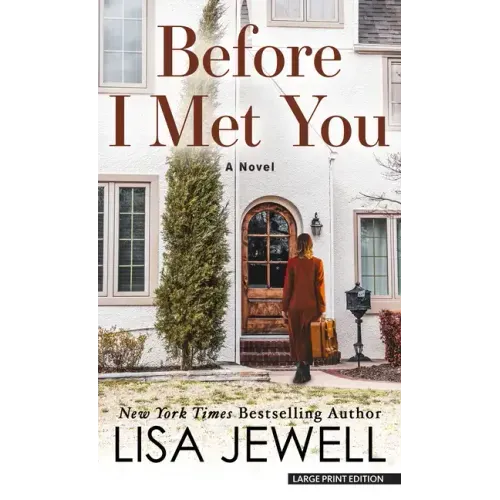 Before I Met You