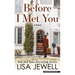 Before I Met You