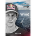 Wind: The Journey of My Life