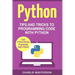 Python: Tips and Tricks to Programming Code with Python