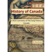 HISTORY of CANADA - a short summary of the long history of Canada -