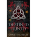 Destined Trinity: A Dark Reverse Harem MMF Fantasy Romance