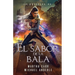 El sabor de la bala