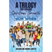A Trilogy That Explains Spiritual Growth: The Cure For All Our Woes