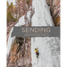Sending: An Athlete Confronting Cancer