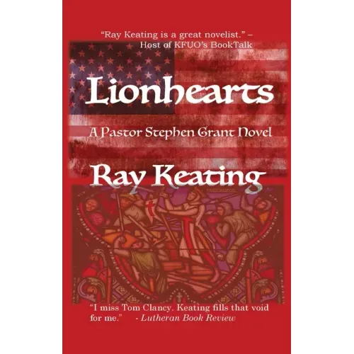 Lionhearts: A Pastor Stephen Grant Novel