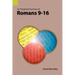 An Exegetical Summary of Romans 9-16