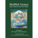 Skillful Grace