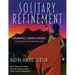 Solitary Refinement: Chromatics, Chords & Scales - Concepts for the Committed Bassoonist (updated with fingering chart)