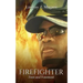 Firefighter: First and Foremost