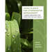 Using Plants for Stormwater Management: A Green Infrastructure Guide for the Gulf South