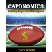 Caponomics: Building Super Bowl Champions