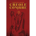 Creole Conjure