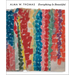 Alma W. Thomas: Everything Is Beautiful